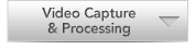 Video Capture & Processing